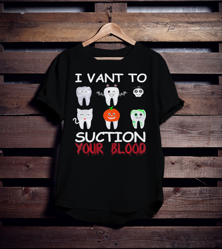 I Vant To Suction Your Blood Halloween Teeth Characters T-Shirt