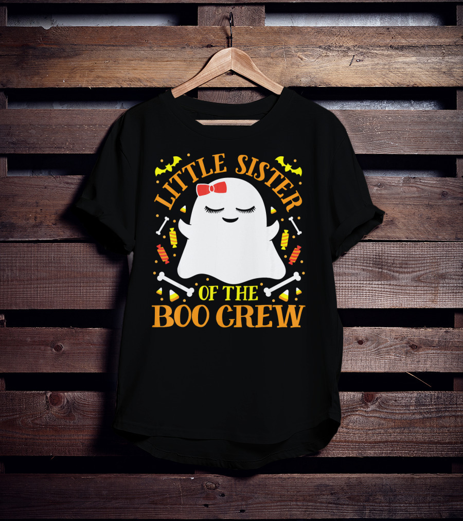 Little Sister Of The Boo Crew Ghost Halloween Candy Bats T-Shirt