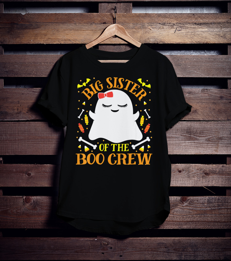 Big Sister Of The Boo Crew Ghost With Candy And Bones T-Shirt
