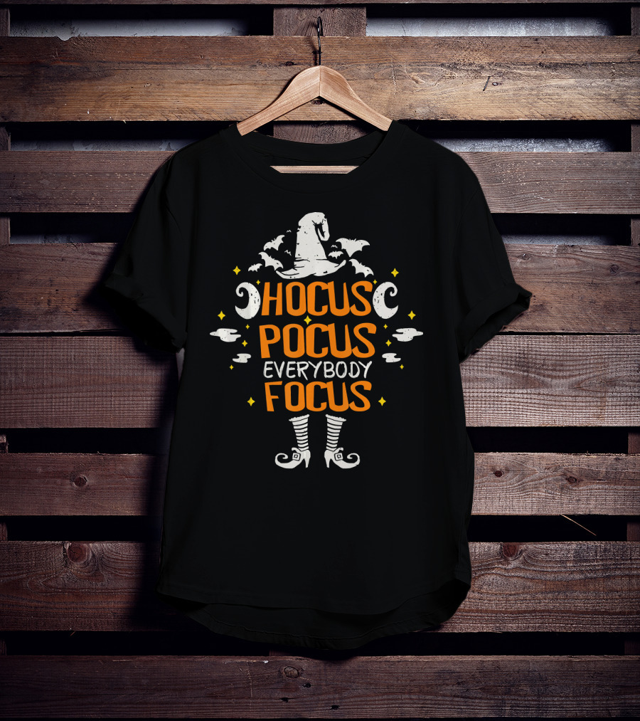 Hocus Pocus Everybody Focus Halloween Witch Hat And Boots T-Shirt