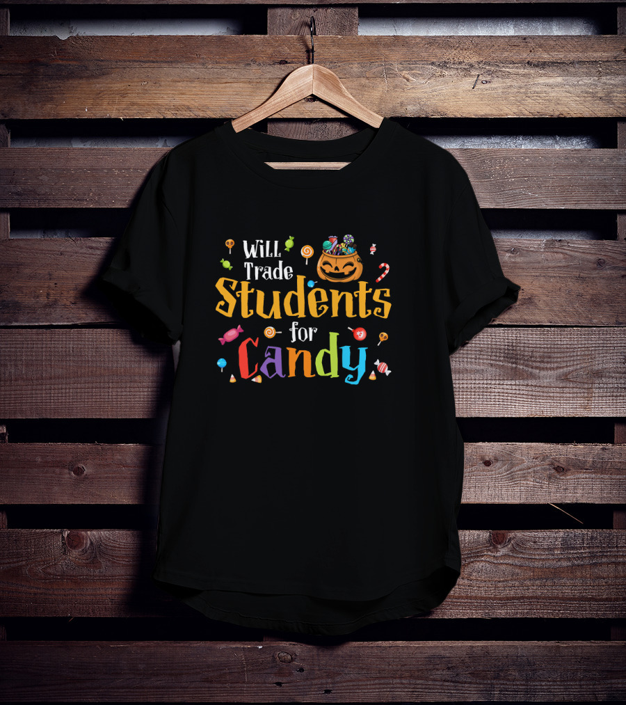 Will Trade Students For Candy With Halloween Candy Icons T-Shirt