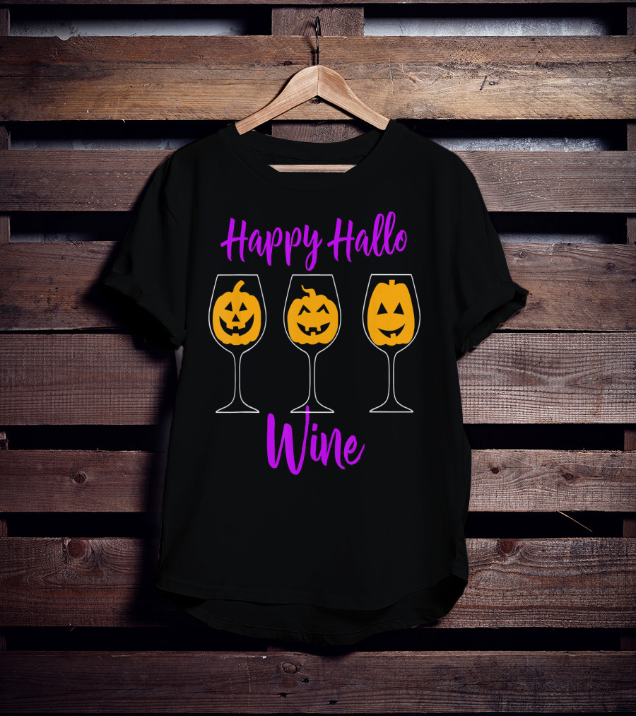 Happy Hallo Wine Funny Halloween Pumpkins In Wine Glasses T-Shirt