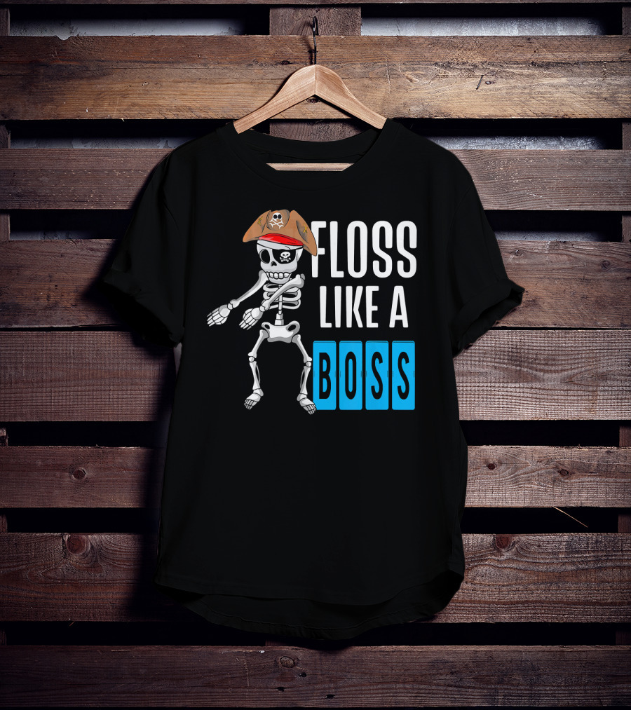 Floss Like A Boss Flossing Skele Pirate Hat Skeleton Dance T-Shirt