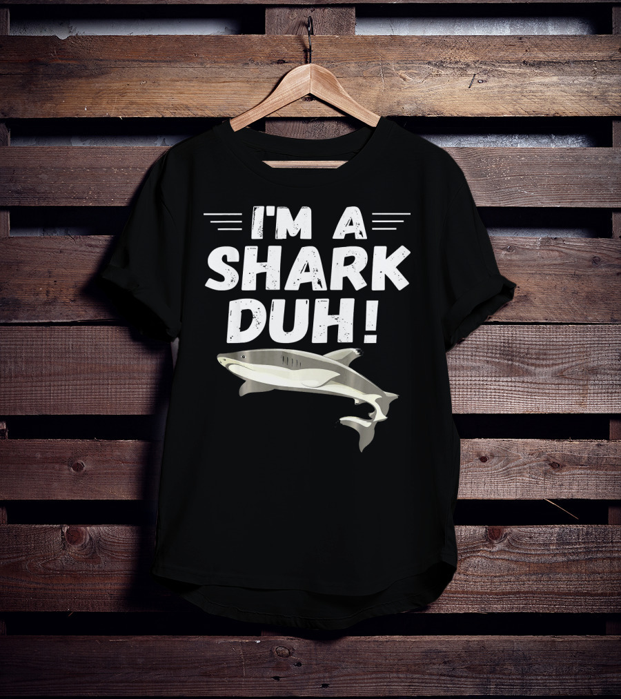 I'm A Shark Duh Funny Halloween Cos I'm A Shark Duh T-Shirt