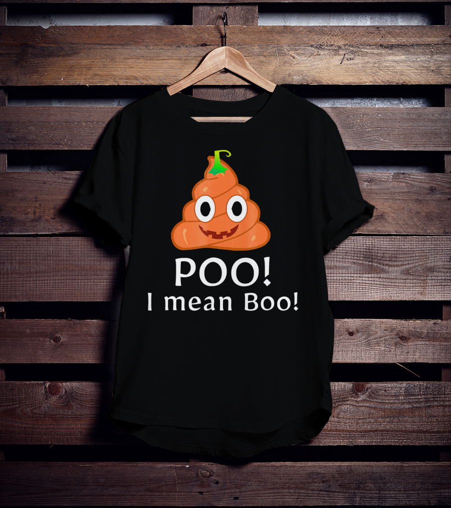 Poo Emoticon I Mean Boo T-Shirt