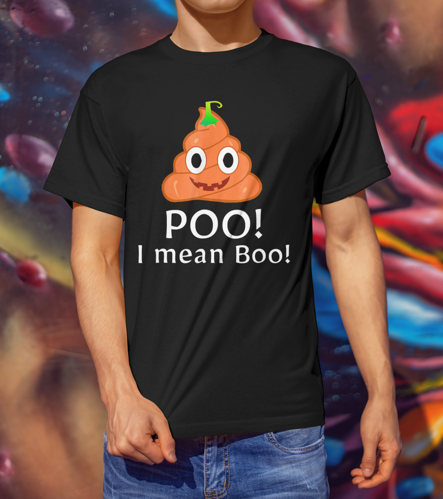 Poo Emoticon I Mean Boo T-Shirt