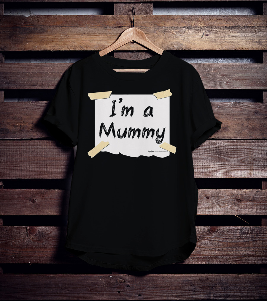 I'm A Mummy Taped Note T-Shirt