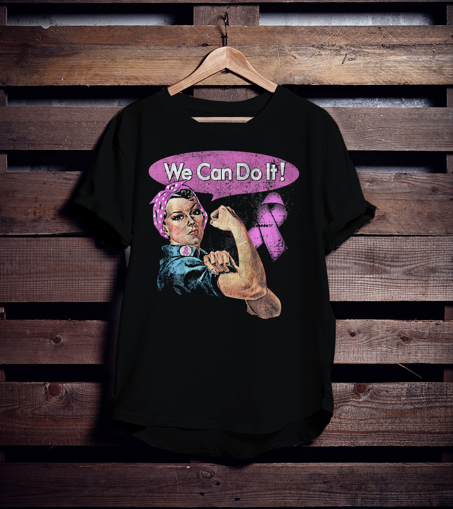 We Can Do It Pink Ribbon Breast Cancer Awareness Rosie The Riveter Iconic T-Shirt
