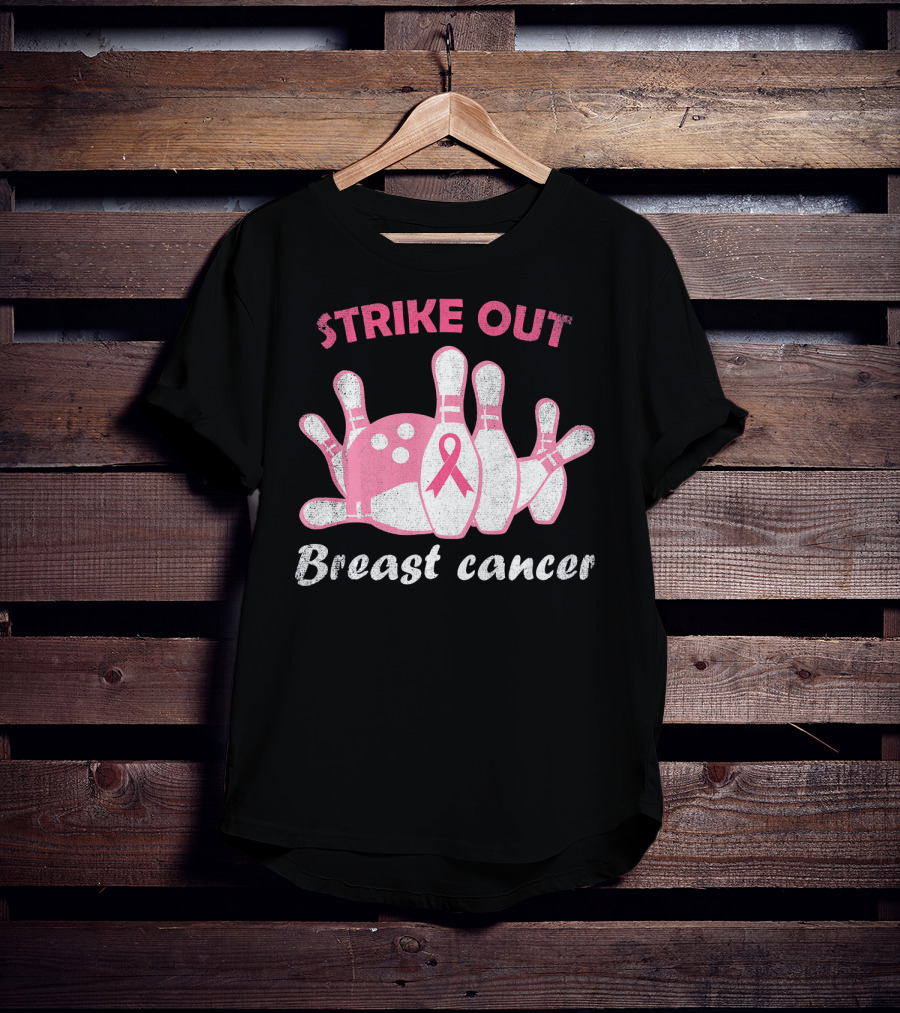 Strike Out Breast Cancer Pink Ribbon Bowling Pins And Ball T-Shirt
