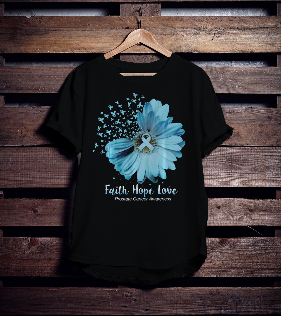 Faith Hope Love Prostate Cancer Awareness Blue Ribbon Flower T-Shirt