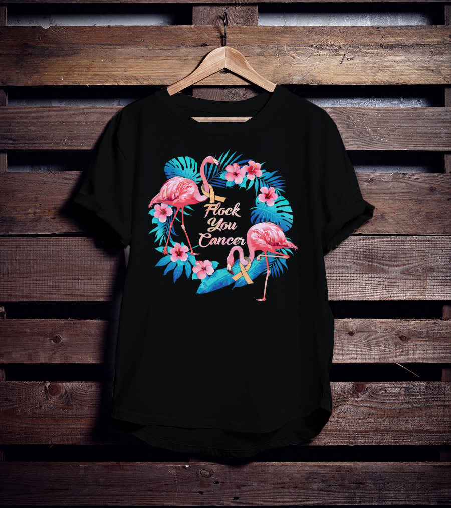 Flock You Cancer Funny Uterine Cancer Awareness Flamingo Floral T-Shirt
