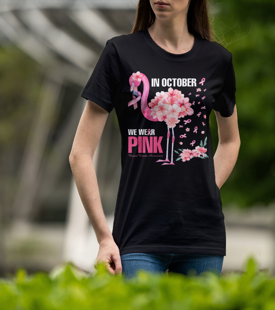 In October We Wear Pink Breast Cancer Awareness Flamingo Cherry Blossom T-Shirt