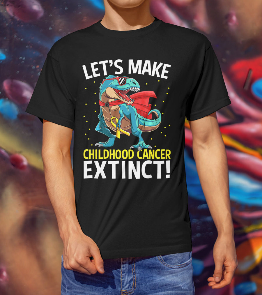 Let's Make Childhood Cancer Extinct Dinosaur Rex T-Shirt
