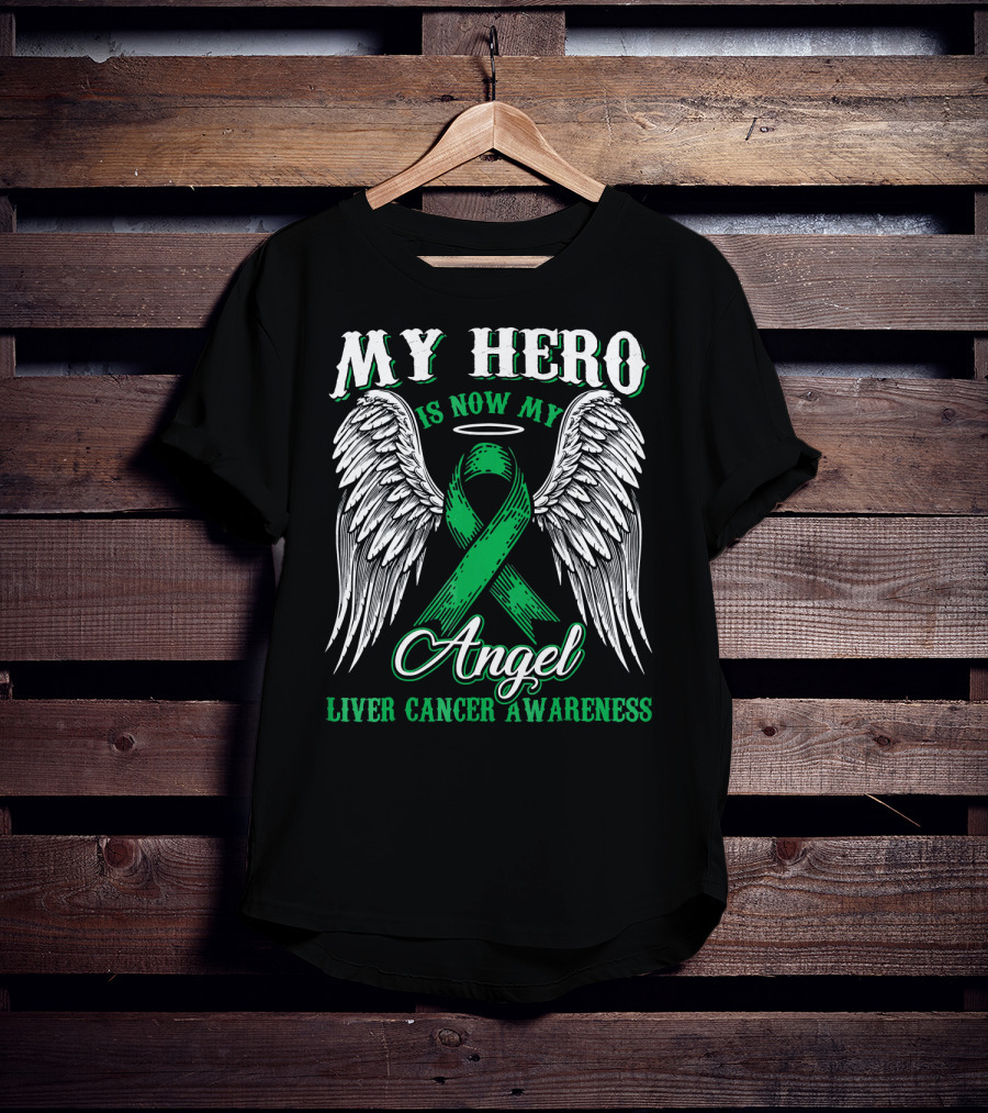 My Hero Is Now My Angel Liver Cancer Awareness Ribbon Wings Halo T-Shirt
