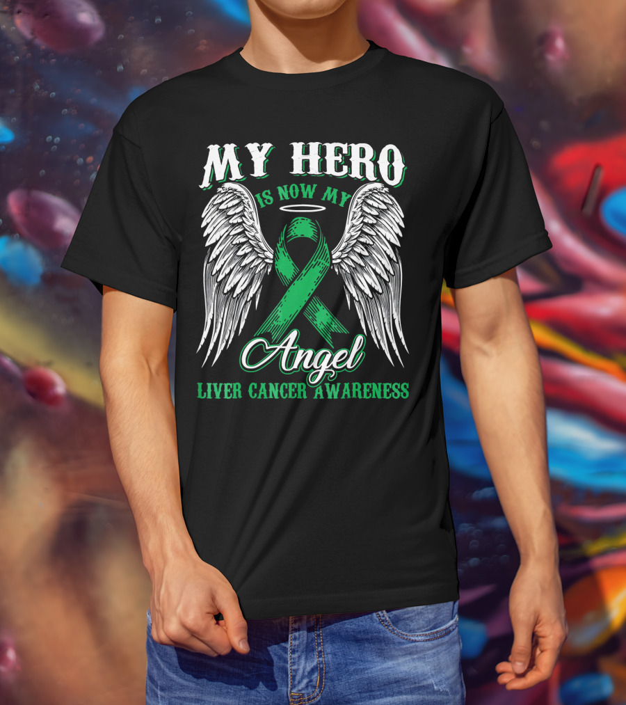 My Hero Is Now My Angel Liver Cancer Awareness Ribbon Wings Halo T-Shirt