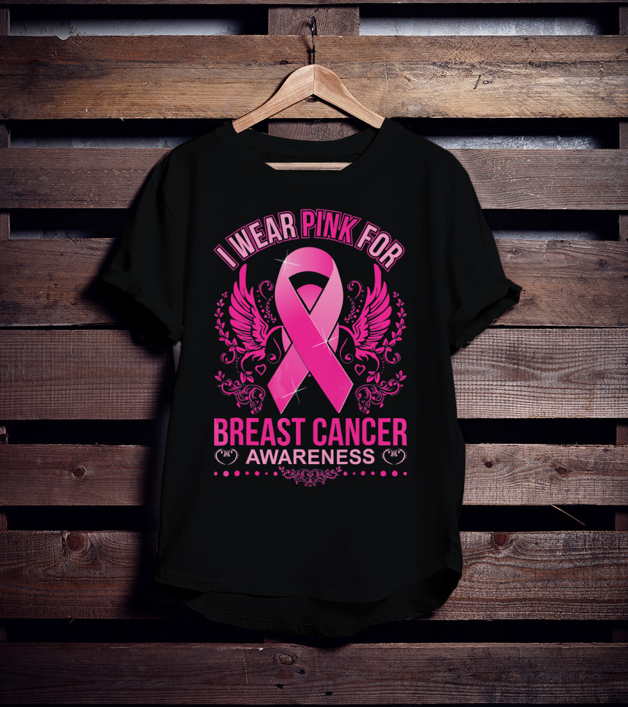 I Wear Pink For Breast Cancer Awareness Ribbon And Wings T-Shirt