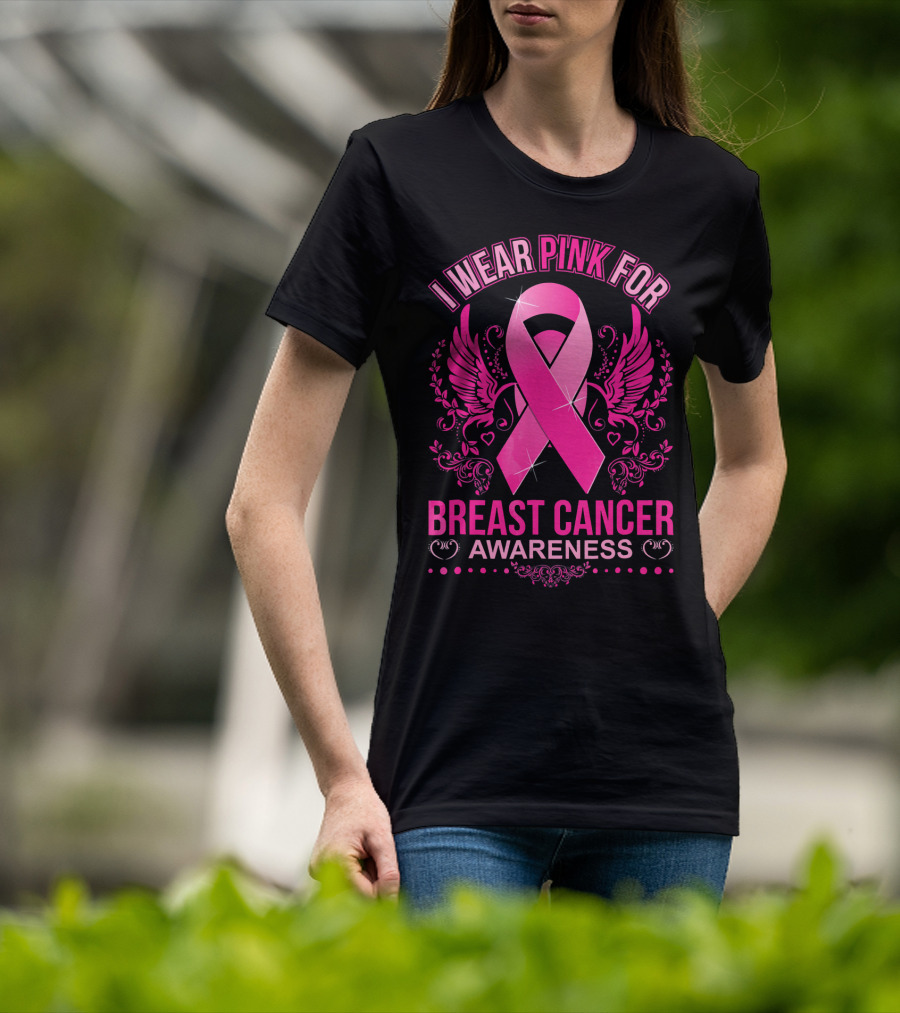 I Wear Pink For Breast Cancer Awareness Ribbon And Wings T-Shirt