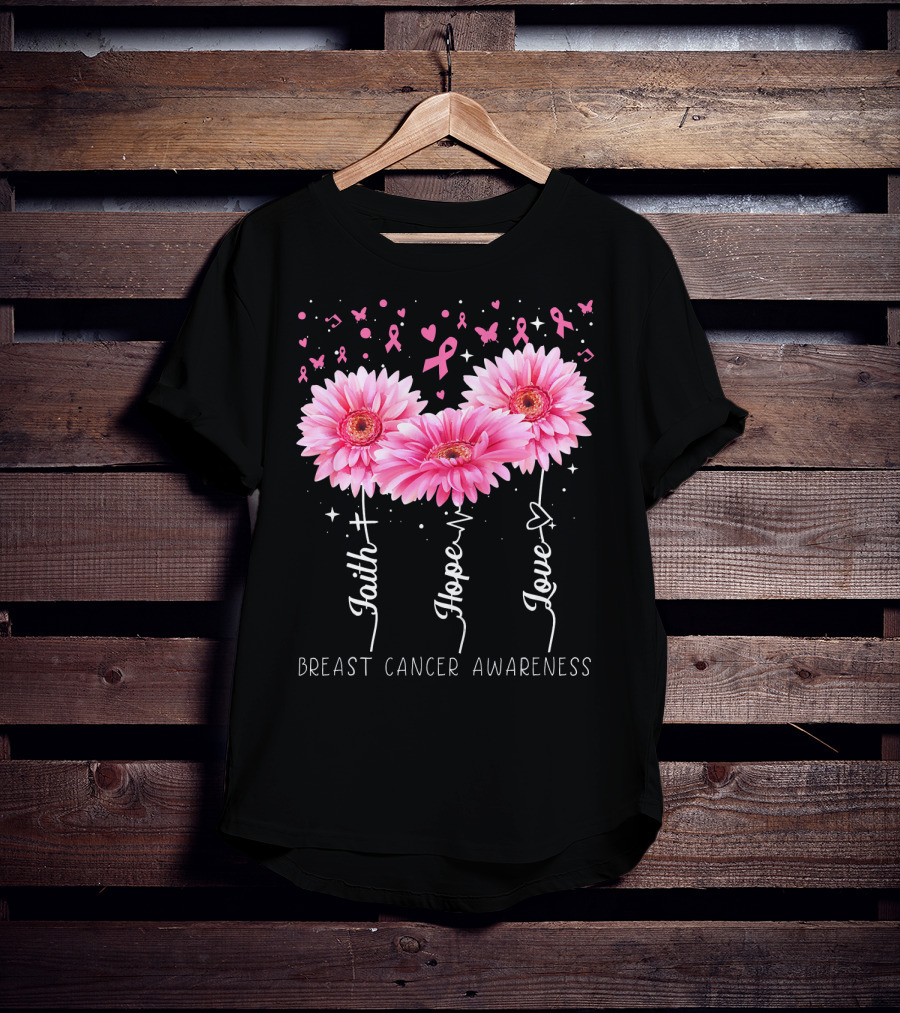 Faith Hope Love Breast Cancer Awareness Cute Daisy T-Shirt