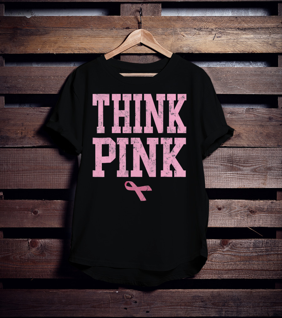 Think Pink Breast Cancer Awareness T-Shirt
