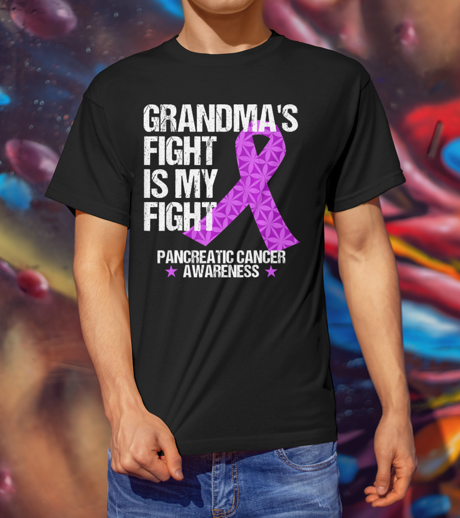 Grandma's Fight Is My Fight Pancreatic Cancer Awareness T-Shirt
