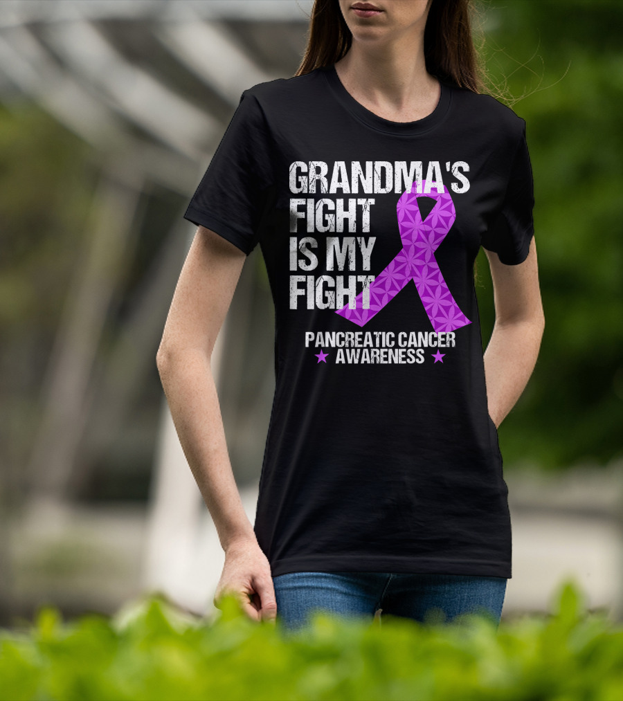 Grandma's Fight Is My Fight Pancreatic Cancer Awareness T-Shirt