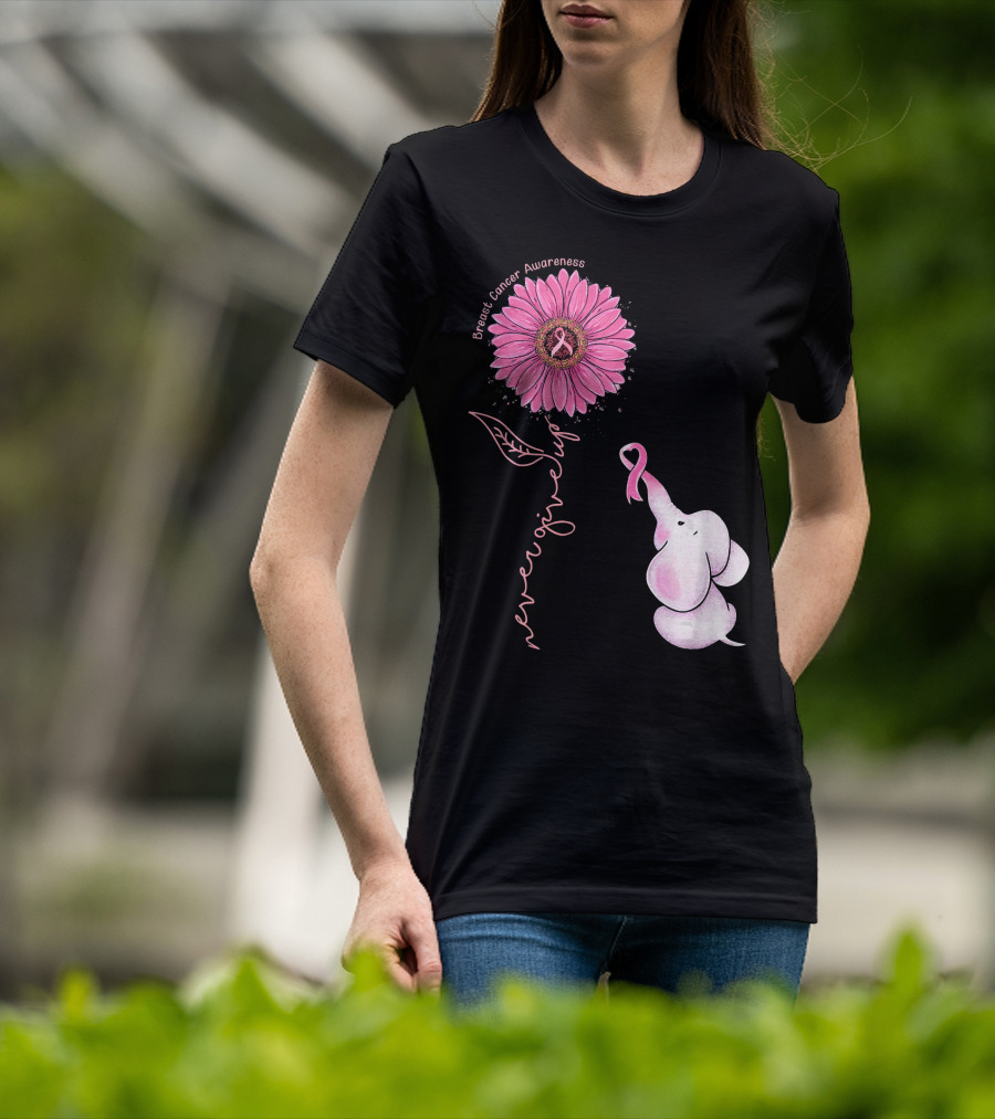 Breast Cancer Awareness Never Give Up Pink Ribbon Sunflower Elephant T-Shirt