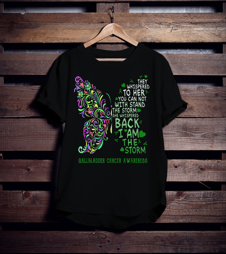 Gallbladder Cancer Awareness Whimsical Butterfly I Am The Storm T-Shirt