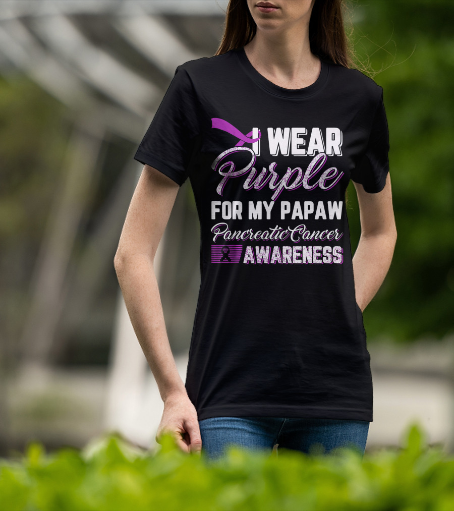 I Wear Purple For My Papaw Pancreatic Cancer Awareness T-Shirt