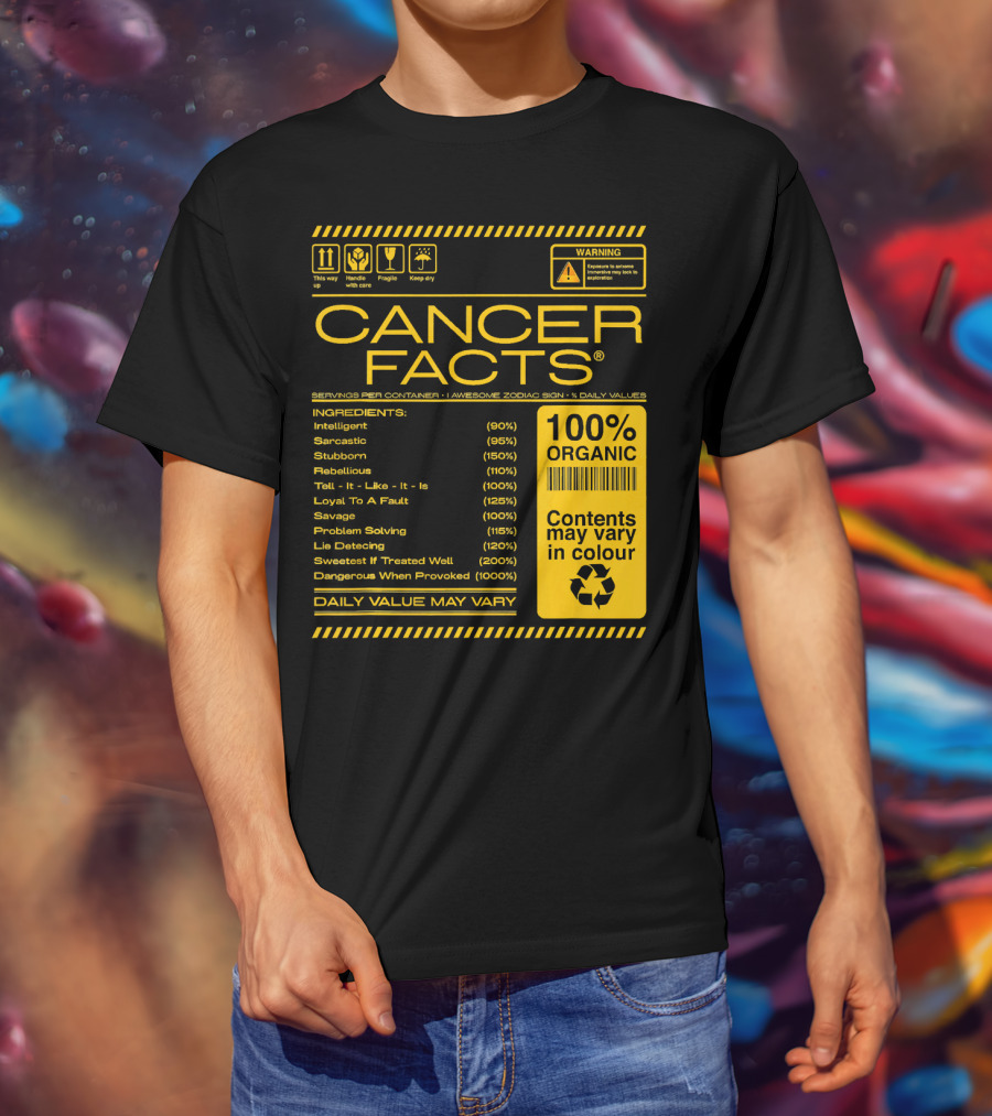 Cancer Facts Lives Intelligent Stubborn Loyal Organic Zodiac Sign T-Shirt