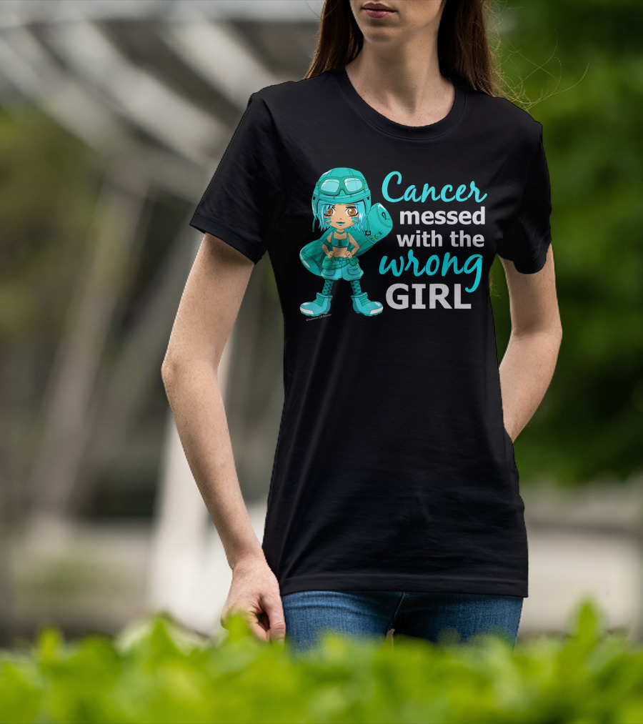 Cancer Messed With The Wrong Girl T-Shirt