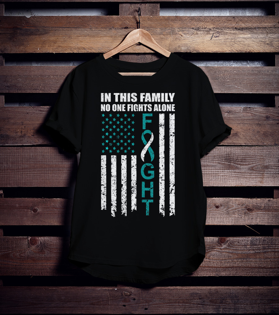In This Family No One Fights Alone Cervical Cancer Awareness Fight Ribbon T-Shirt