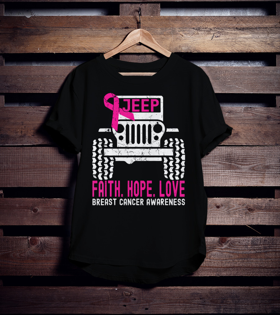 Jeep Faith Hope Love Breast Cancer Awareness T-Shirt