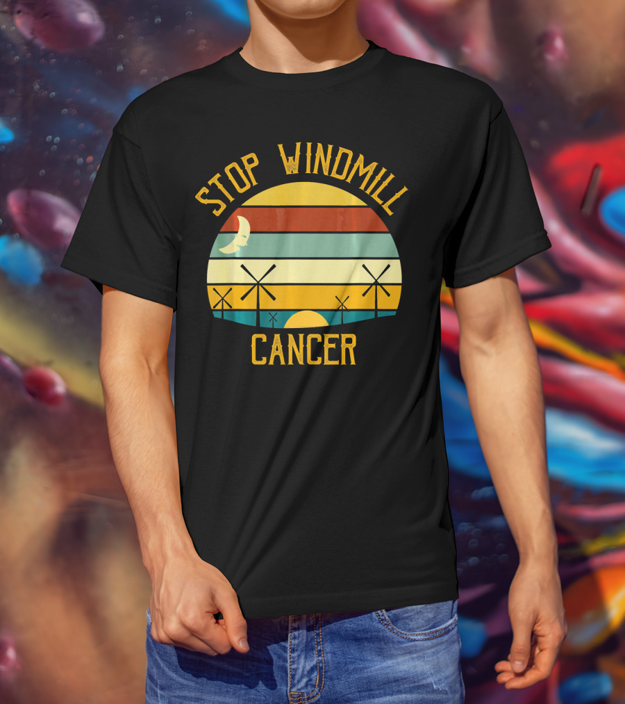 Stop Windmill Cancer Awareness Moon Sunset Stripes T-Shirt