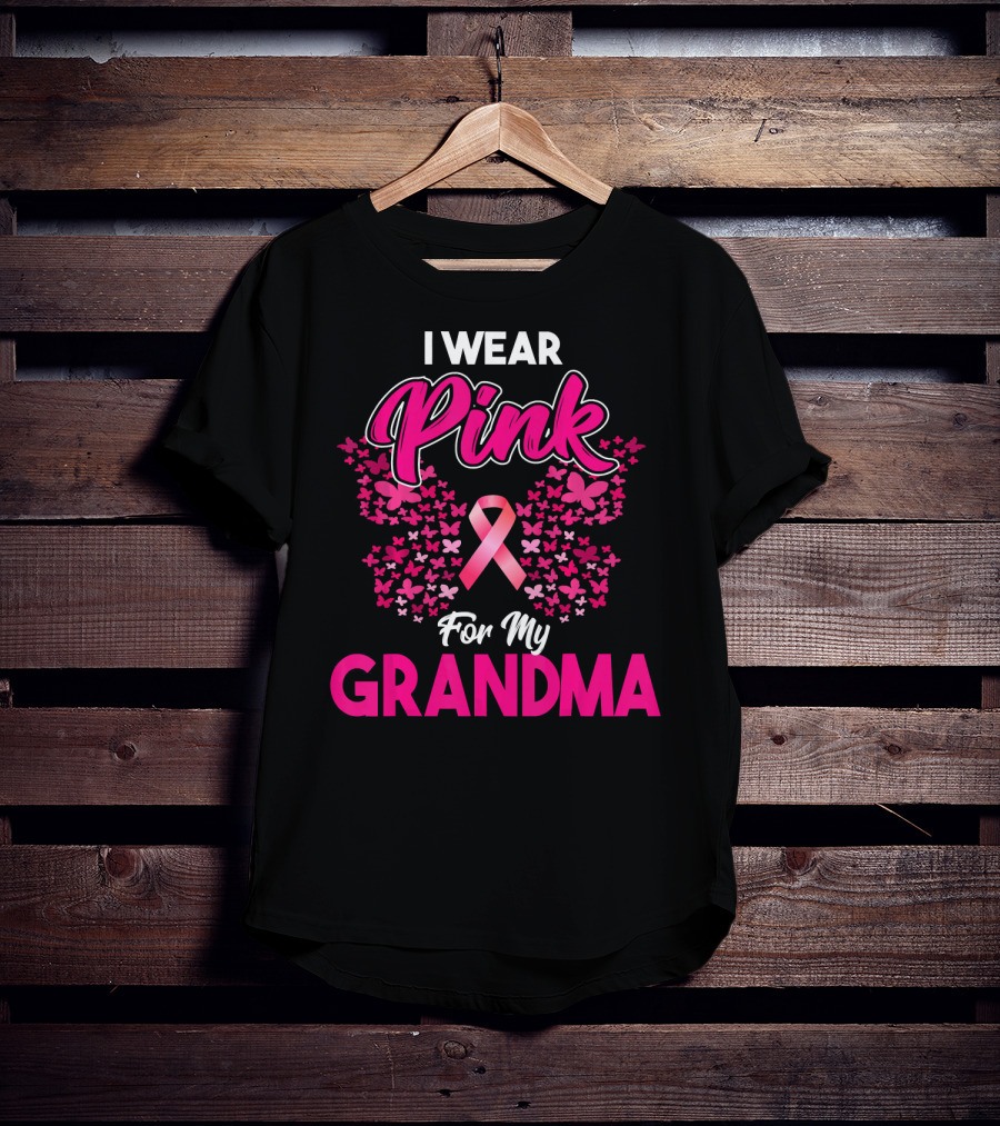 I Wear Pink For My Grandma Breast Cancer Awareness Month Ribbon Butterfly T-Shirt