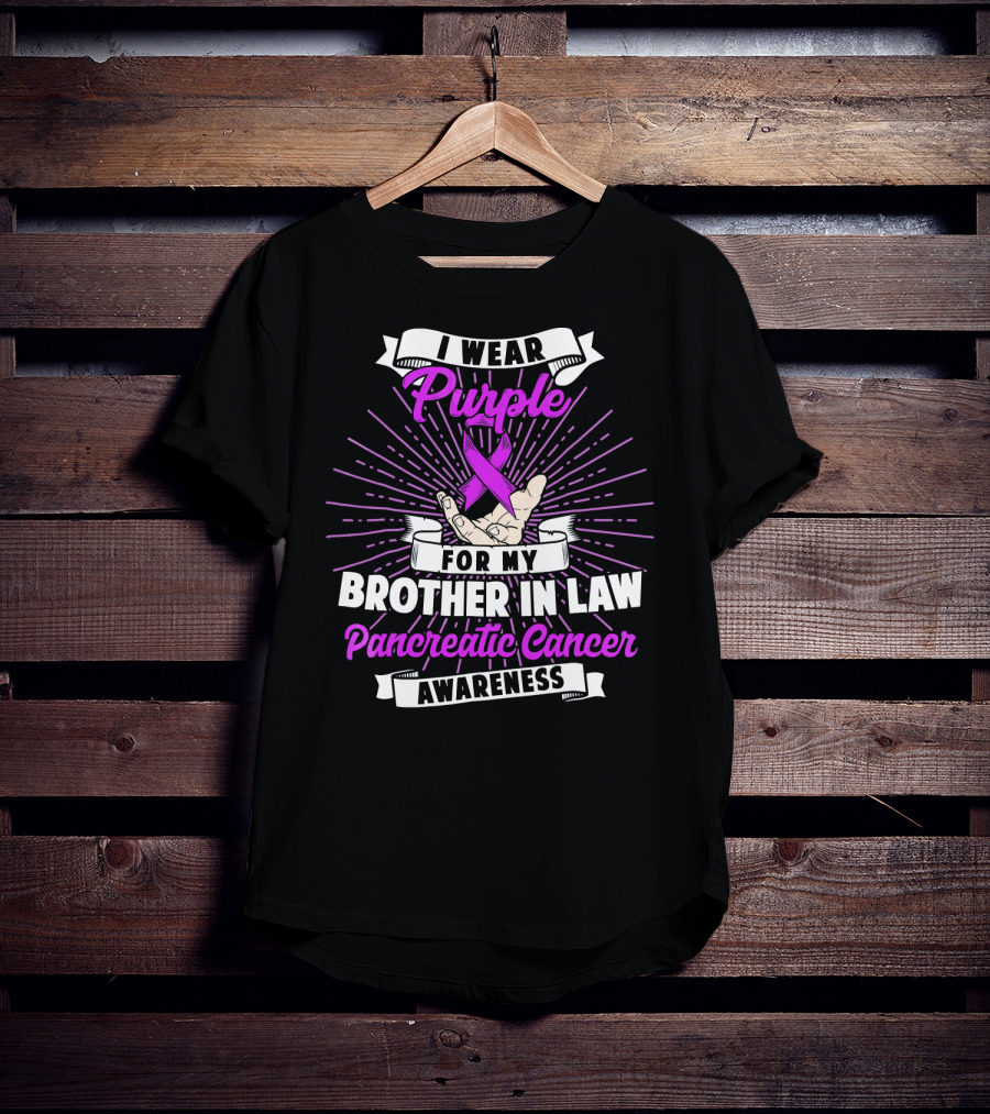 I Wear Purple For My Brother In Law Pancreatic Cancer Awareness T-Shirt
