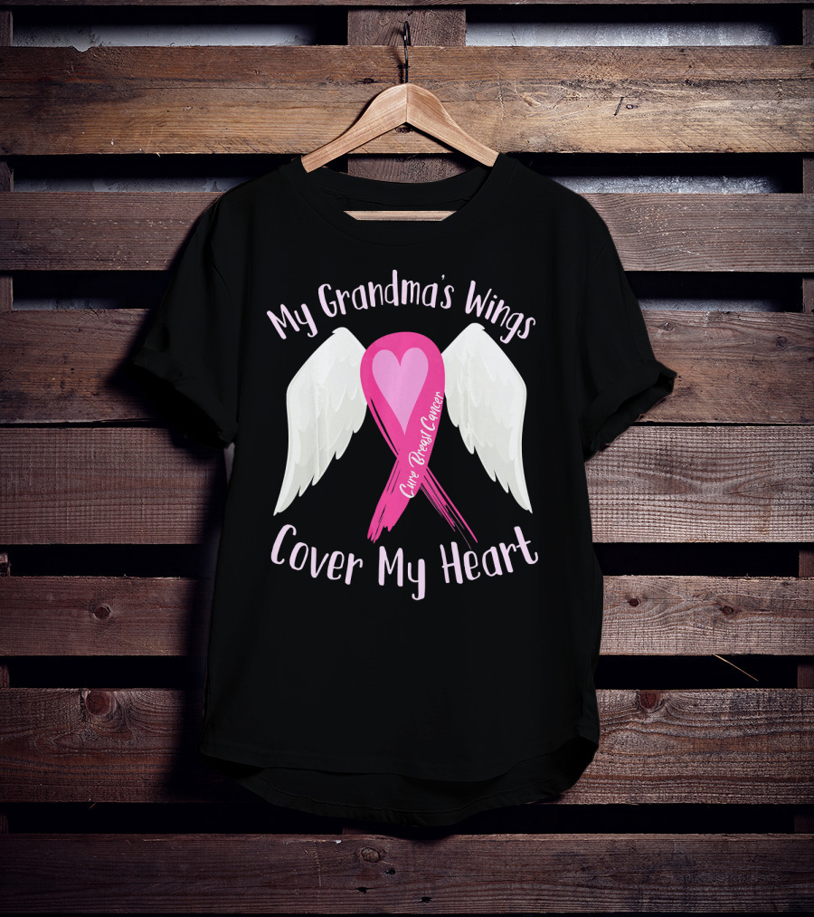 My Grandma's Wings Cure Breast Cancer Cover My Heart T-Shirt