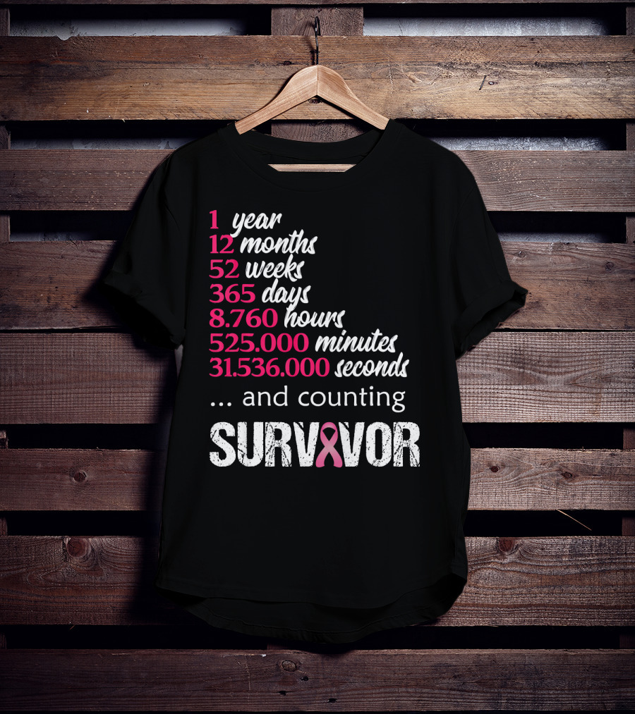 1 Year Survivor Breast Cancer And Counting Pink T-Shirt