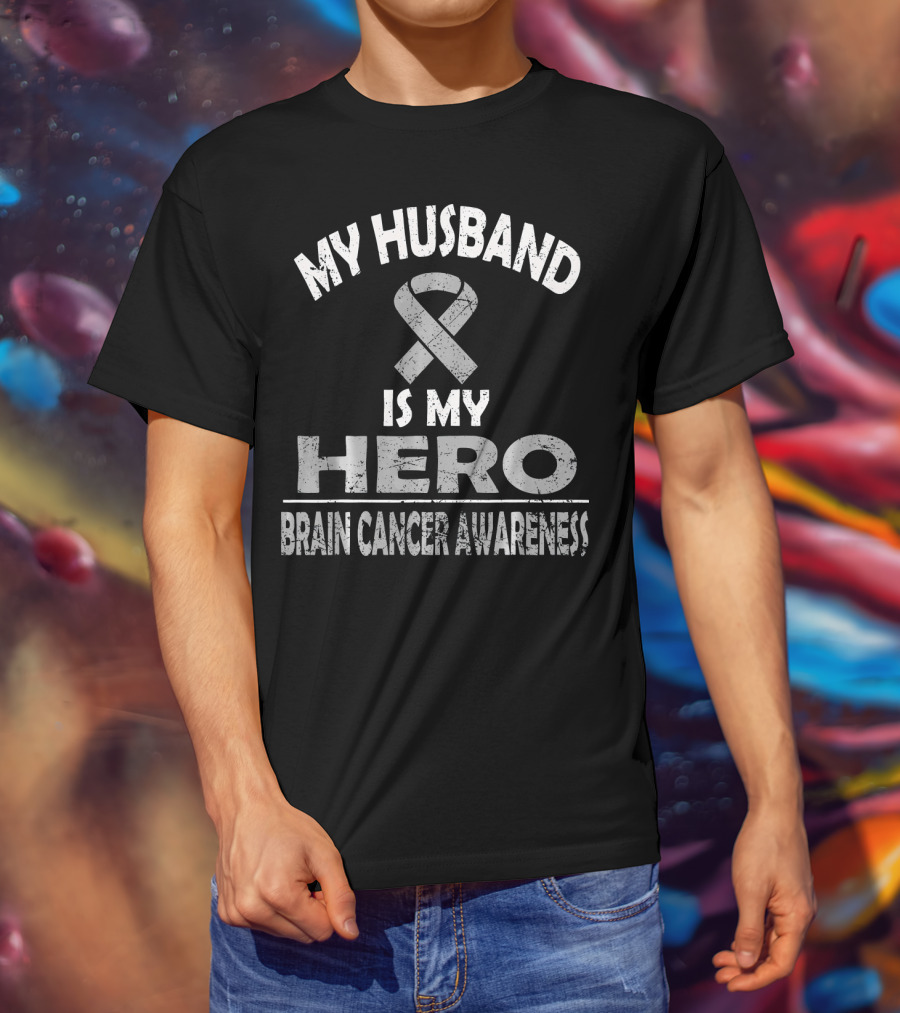 My Husband Is My Hero Brain Cancer Awareness T-Shirt