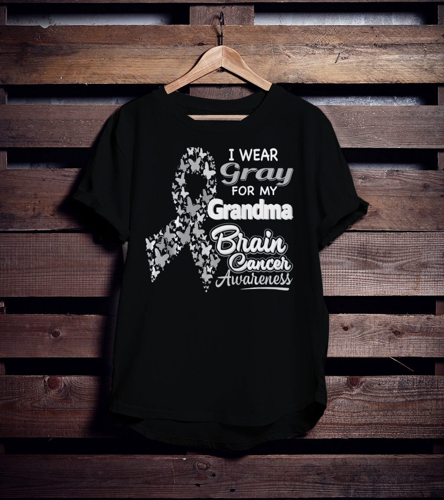 I Wear Gray For My Grandma Brain Cancer Awareness T-Shirt