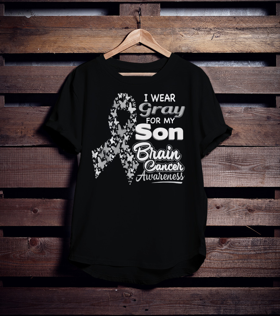 I Wear Gray For My Son Brain Cancer Awareness T-Shirt