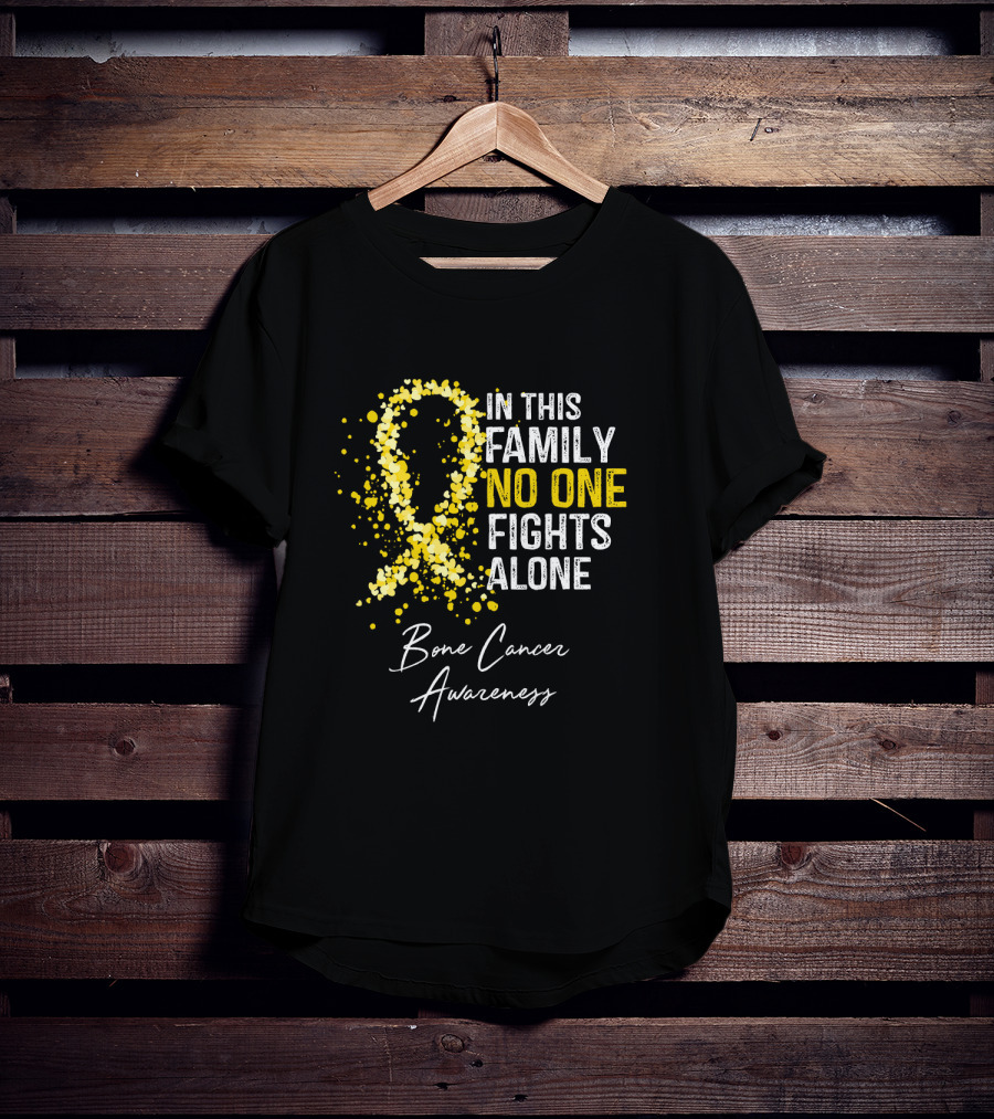 In This Family No One Fights Alone Bone Cancer Awareness T-Shirt