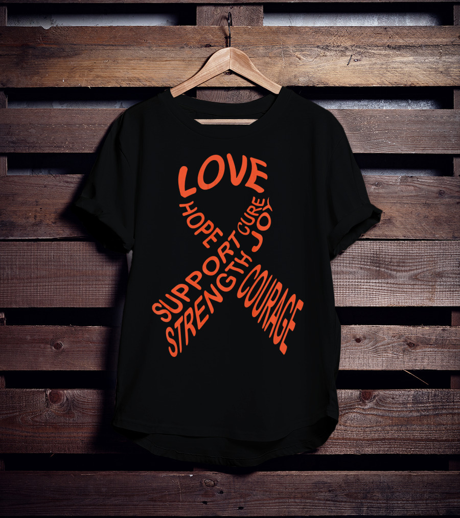 Leukemia Cancer Awareness Ribbon Love Hope Support Strength Courage Cure Joy T-Shirt