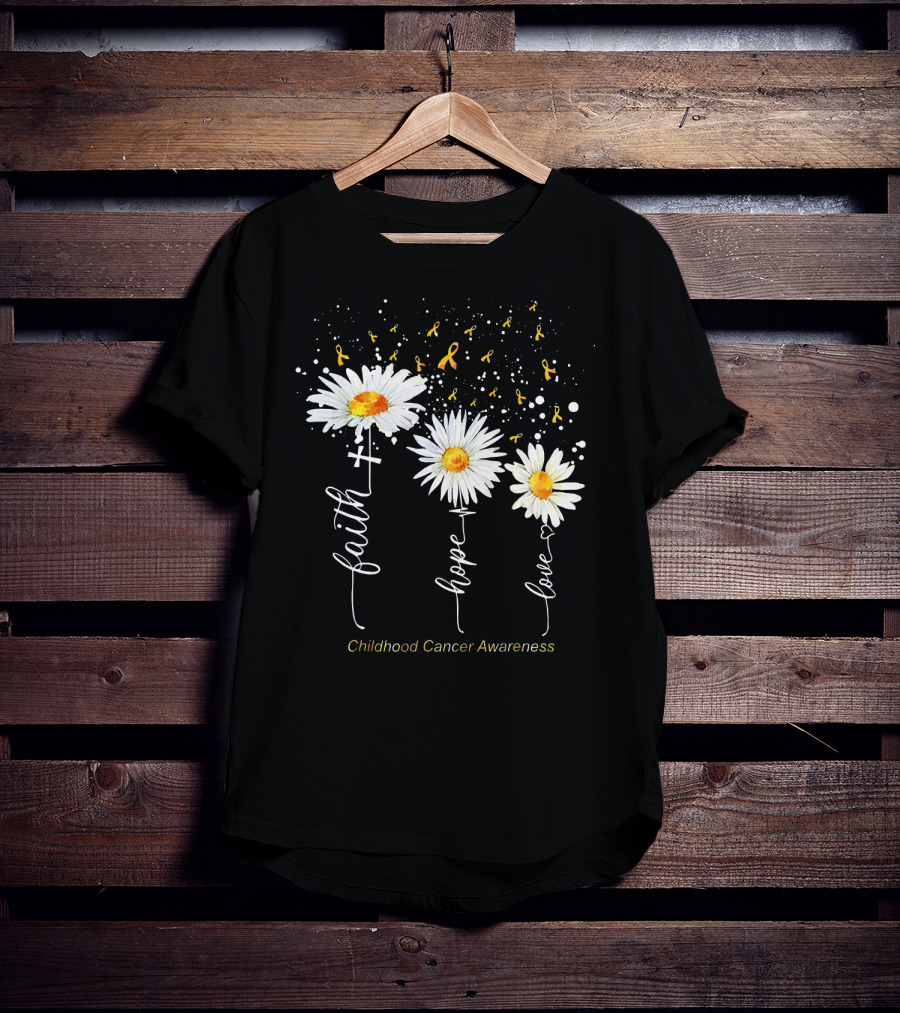 Faith Hope Love Childhood Cancer Awareness Daisies And Ribbons T-Shirt