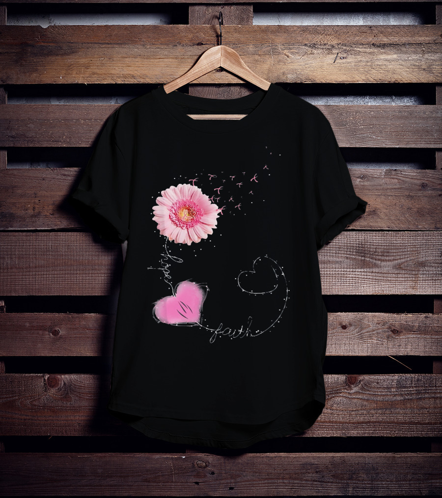 Hope Faith Pink Flower Hearts Breast Cancer Awareness T-Shirt