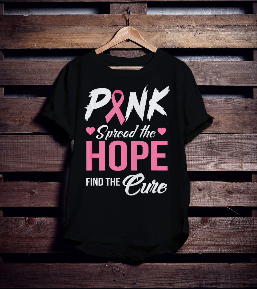 Pink Spread The Hope Find The Cure Breast Cancer Awareness T-Shirt