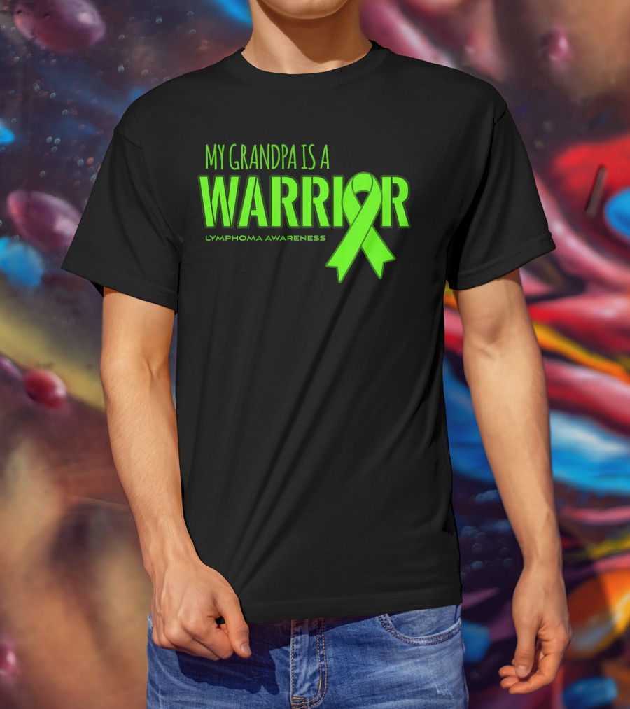 My Grandpa Is A Warrior Lymphoma Awareness T-Shirt