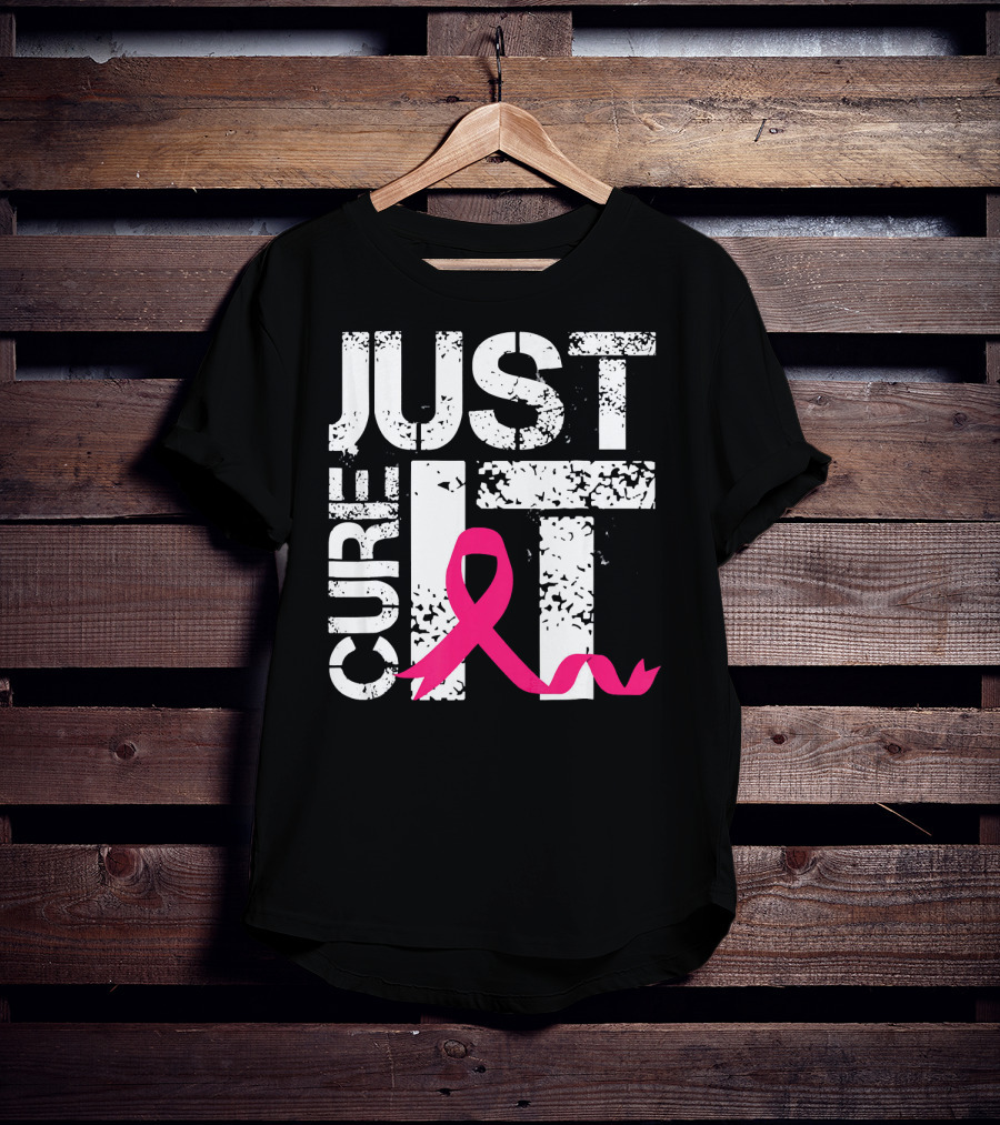 Women Just Cure It Breast Cancer Awareness Pink T-Shirt