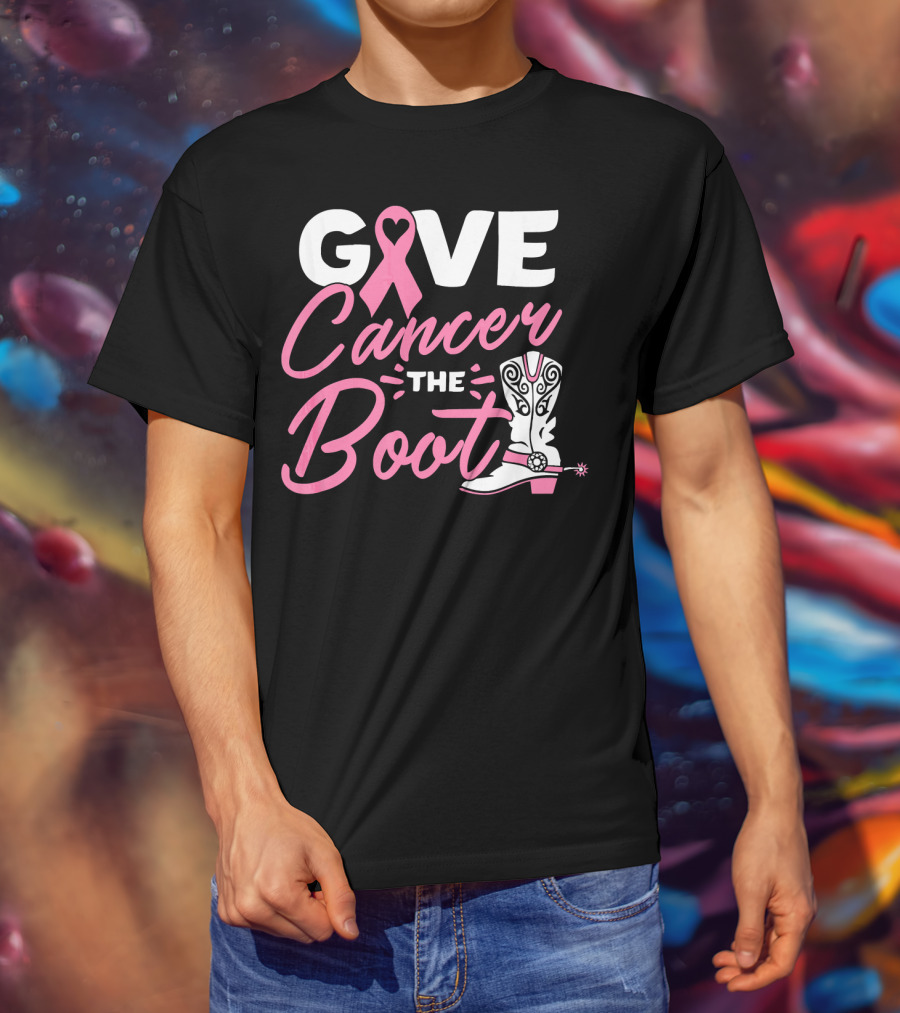 Give Cancer The Boot Pink Ribbon Breast T-Shirt