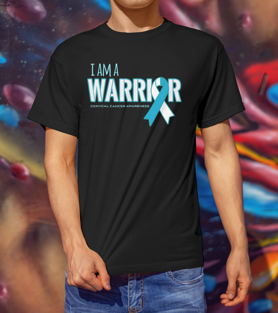 I Am A Warrior Cervical Cancer Awareness T-Shirt