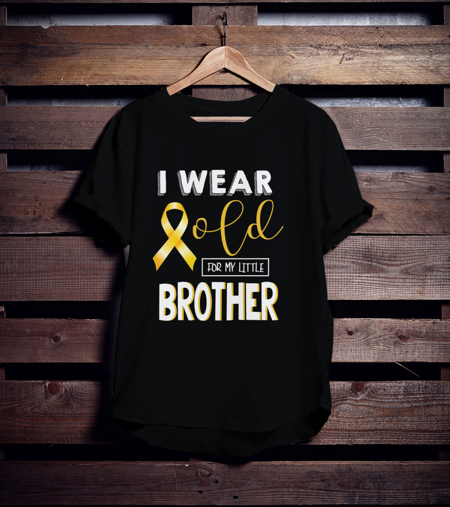 I Wear Gold For My Little Brother Childhood Cancer Awareness T-Shirt
